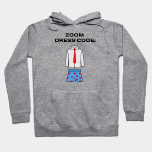 Zoom Dress Code Hoodie